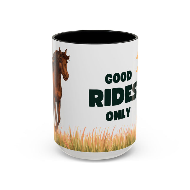 Coffee Mug: Good Rides Only Accent (11, 15oz)