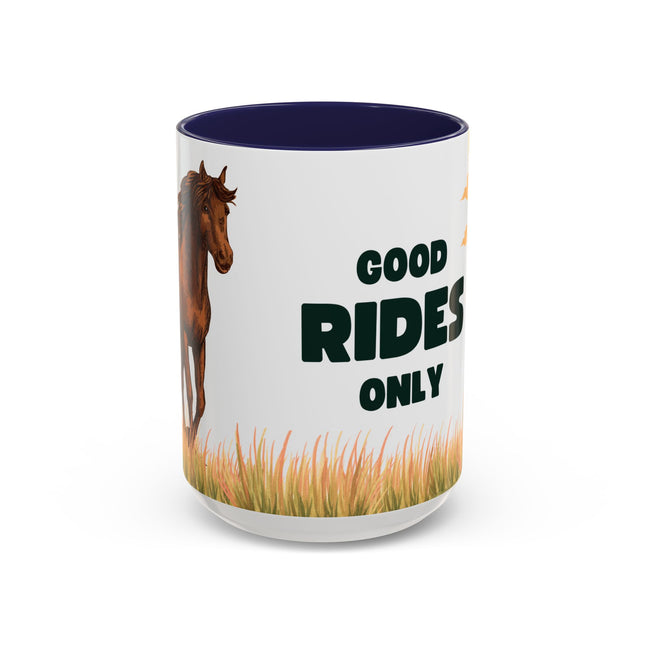 Coffee Mug: Good Rides Only Accent (11, 15oz)